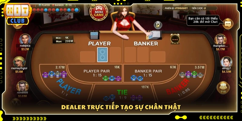 Dealer phát bài trực tiếp chân thật