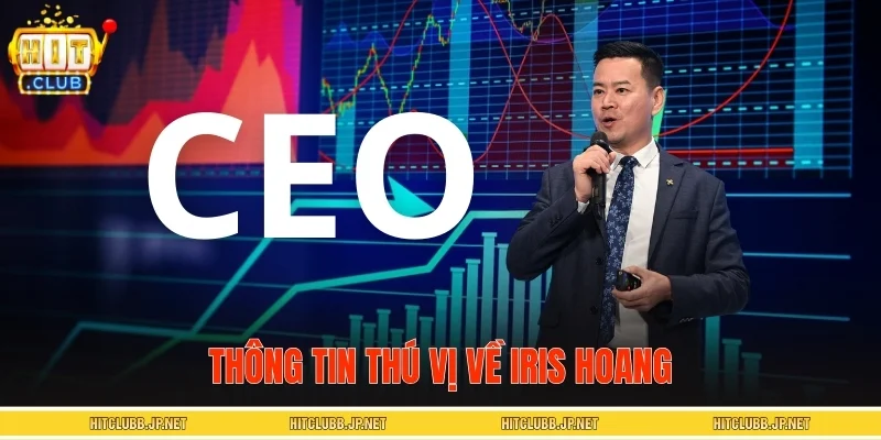 Thông tin thú vị về Iris Hoang