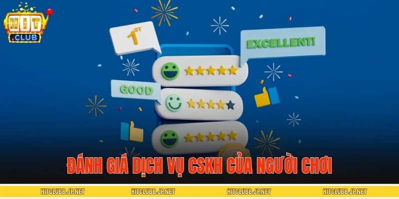 Đánh giá dịch vụ CSKH của người chơi