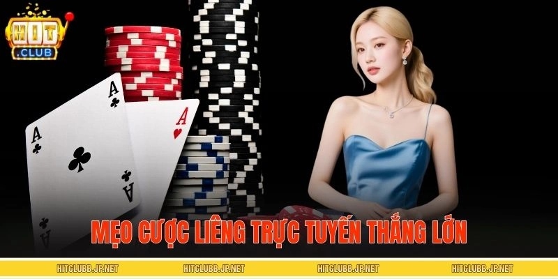 Bật mí bí kíp chơi Liêng online nhận thưởng lớn