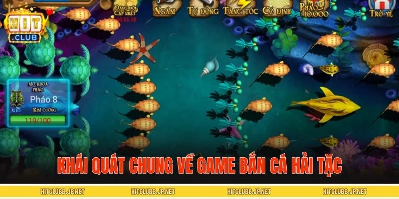 Những nét cơ bản của game bắn cá hải tặc
